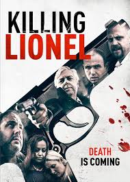 Killing Lionel 2019 in Hindi Movie